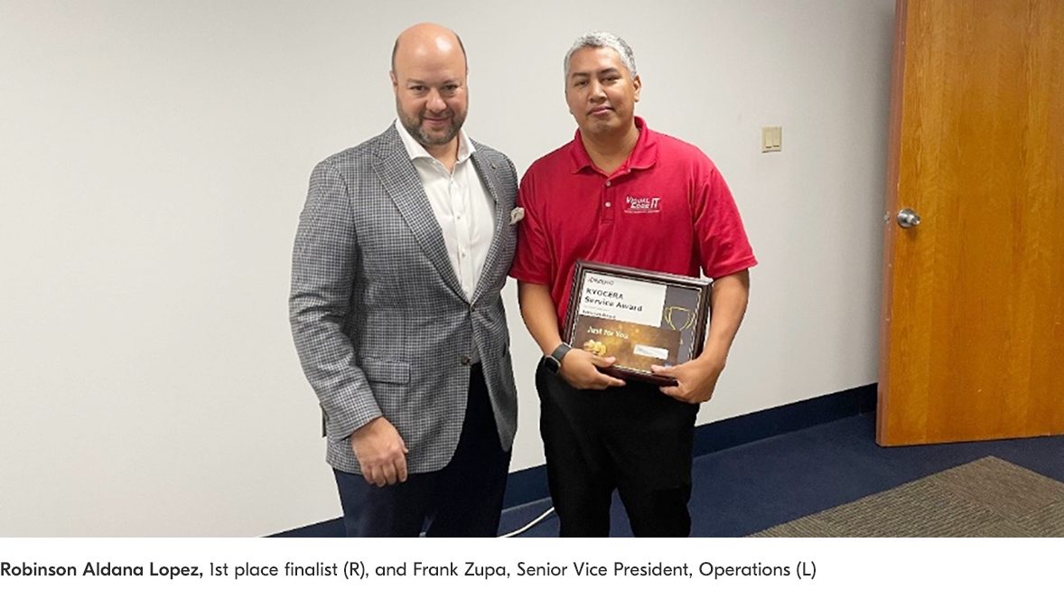 Robinson Aldana Lopez, 1st place finalist (R), and Frank Zupa, Senior Vice President, Operations (L) Robinson Aldana Lopez, 1st place finalist (R), and Frank Zupa, Senior Vice President, Operations (L)