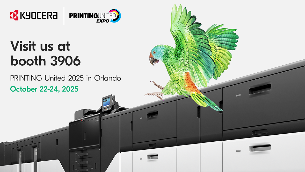 Kyocera at PRINTING United 2025 in Orlando: Visit us at booth 3906 Kyocera at PRINTING United 2025 in Orlando: Visit us at booth 3906